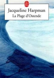 La Plage D'Ostende (Jacqueline Harpman)