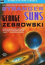 Stranger Suns (George Zebrowski)