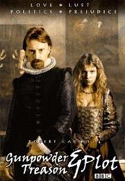 Gunpowder, Treason & Plot
