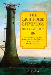 The Lighthouse Stevensons (Bella Bathurst)