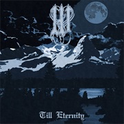 W - Till Eternity