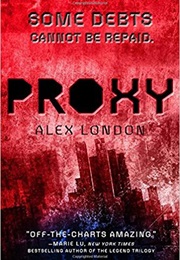 Proxy (Alex London)