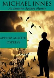 Appleby and the Ospreys (Michael Innes)