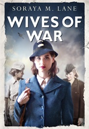 Wives of War (Soroya M Lane)