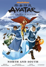 Avatar: The Last Airbender: North and South (Yang, Dimartino, Konietzko, &amp; Gurihiru)