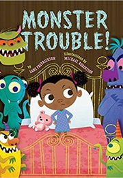 Monster Trouble! (Lane Fredrickson)