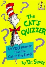 The Cat's Quizzer (Dr. Seuss)