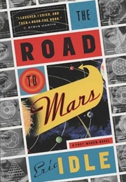The Road to Mars (Eric Idle)