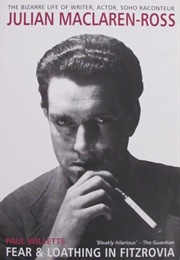 Fear and Loathing in Fitzrovia (Paul Willetts)