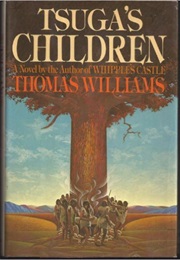 Tsuga's Children (Thomas Williams)