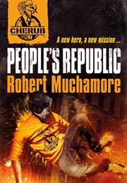 People&#39;s Republic (Robert Muchamore)