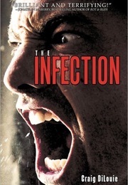 The Infection (Craig Dilouie)