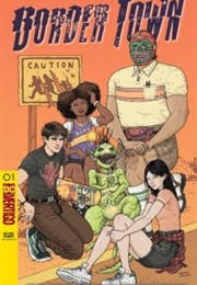 Border Town (Eric M.Esquivel)