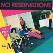 No Reservations: The Best of the Motels - The Motels