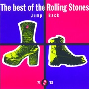 The Rolling Stones - Jump Back the Best of the Rolling Stones '71-'93