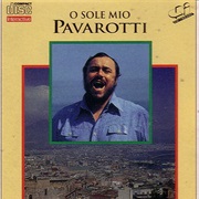 O Sole Mio Pavarotti