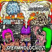 4-Way Spermholocaust - Sperm Swamp