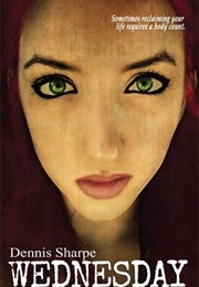 Wednesday (Dennis Sharpe)