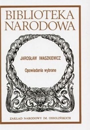 Opowiadania (Jarosław Iwaszkiewicz)