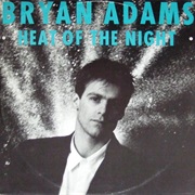 Heat of the Night - Bryan Adams