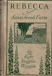 Rebecca of Sunnybrook Farm (Wiggin, Kate Douglas)