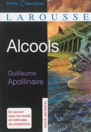 Alcools De Guillaume Apollinaire