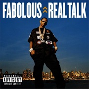 Fabolous - Real Talk