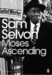 Moses Ascending (Sam Selvon)