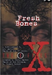 The X-Files: Fresh Bones (Les Martin & Cliff Nielsen)