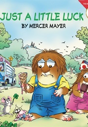 Just a Little Luck (Mercer Mayer)