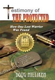 Testimony of the Protected (Doug Milliken)