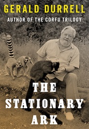 The Stationary Ark (Gerald Durrell)