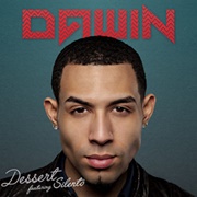 Dessert (Remix)-  Dawin Feat. Silentó