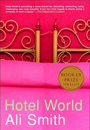 Ali Smith: Hotel World