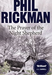 The Prayer of the Night Shephard (Phil Rickman)