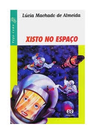 Xisto No Espaço (Lúcia Machado De Almeida)