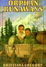 The Orphan Runaways (Gregory)