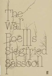 War Poems of Siegfriend Sassoon (Siegfried Sassoon)