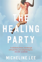The Healing Party (Micheline Lee)