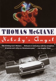 Nobody's Angel (Thomas McGuane)