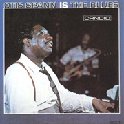 Otis Spann Is the Blues