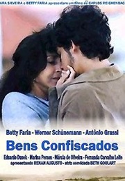 Bens Confiscados (2005)