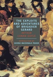 The Exploits and Adventures of Brigadier Gerard (Arthur Conan Doyle)