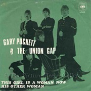 This Girl Is a Woman Now - Gary Puckett & the Union Gap