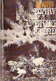 Diary of a Drug Fiend (Aleister Crowley)