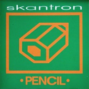 Pencil – Skantron (1994)