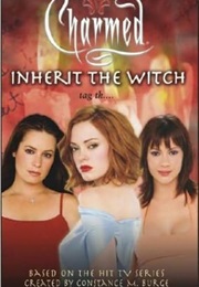 Inherit the Witch (Constance M. Burge)