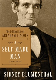 A Self Made Man (Sidney Blumenthal)