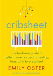 Cribsheet (Emily Oster)