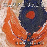 Hawklords ‎– Censored